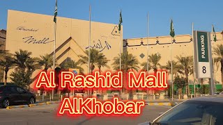 Al Rashid Mall Khobar  The best and biggest Mall in AlKhobar  inside walk  Saudi Arabia [upl. by Anairo32]