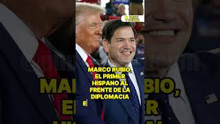 MARCO RUBIO EL PRIMER HISPANO AL FRENTE DE LA DIPLOMACIA ESTADOUNIDENSE [upl. by Niles]