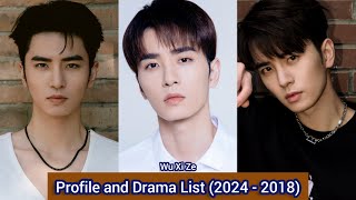 Wu Xi Ze 吴希泽 Strange Tales of Jiang Cheng  Profile and Drama List 2024  2018 [upl. by Fredkin]