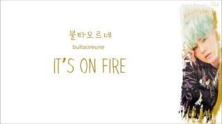 Bangtan Boys  Fire Color Coded Lyrics Hangul Romaji English [upl. by Sivrad]