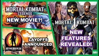 MK1 NEW FEATURES REVEALED New Mortal Kombat Legends Movie NRS Layoffs Announced  Mortal Kombat [upl. by Nylsor598]