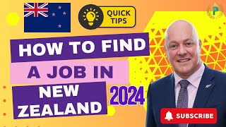 How to Find a Job in New Zealand  2024 [upl. by Ttehc]