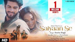 Saiyaan Se  Amrita Singh  Pooja Chaudhary  Amardeep Phogat amp Abhijit Sonawane  Romantic Song [upl. by Calabresi668]