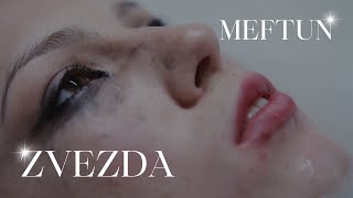 Zvezda  Meftun  Official Music Video [upl. by Eileen]