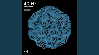 40 Hz Gamma Waves [upl. by Otxis673]