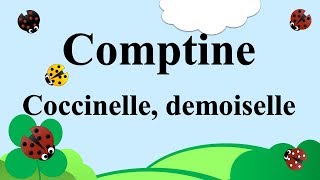 Comptine  Coccinelle demoiselle [upl. by Otcefrep]