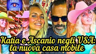 KATIA PEDROTTI e ASCANIO PACELLI a spasso per gli USA ci mostrano la loro nuova casa Mobile 🚌🌞 [upl. by Aihsemaj]