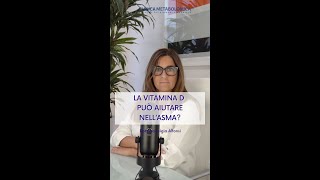 LA VITAMINA D PUÒ AIUTARE NELL’ASMA [upl. by Grekin677]