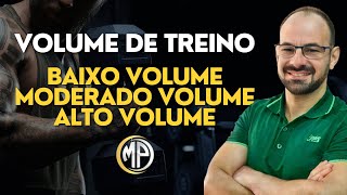 COMO CLASSIFICAR O VOLUME DE TREINO NA MUSCULAÇÃO [upl. by Ednalrym]