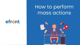 How to perform Mass Actions in eFront [upl. by Ardyce]