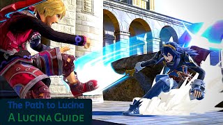 The Path to Lucina A Lucina Guide Super Smash Bros Ultimate [upl. by Ennasor]