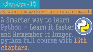 python tutorial for beginners to advanced Chapter  15 python smtplib [upl. by Grassi]