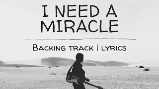 I Need a Miracle  Heritage Singers  Cover Backing Track [upl. by Einneb]