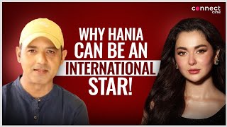 How superstar Hania Amir scored BIG with Kabhi Main Kabhi Tum  Faridoon Shahryar  Connect Cine [upl. by Bancroft]