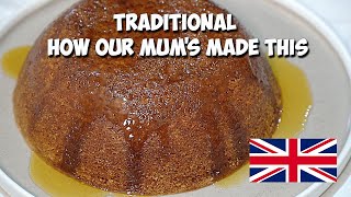 How To Make Traditional BRITISH Golden Syrup Sponge Pudding [upl. by Prescott292]