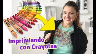 Imprimiendo Playeras con Crayolas 🖍Chuladas Creativas [upl. by Maharg]