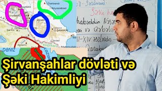 Dim MiqŞirvanşahlar dövləti və Şəki Hakimliyi Xlll XV əsrlərdə [upl. by Nihi]