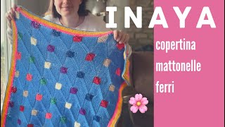 🌸Copertina mattonelle ai ferri 🧶🥢INAYA🐘⭐️modello originale a maglia [upl. by Haslam]