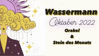 Wassermann ••Wutkrasse Wende in der Fortsetzung ••welcher Stein hilft Dir im Oktober 2022 [upl. by Enyad]