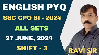 SSC CPO SI  ENGLISH PYQ  All sets of 2024 Set  3  27 June 2024 Shift  3 [upl. by Butcher]