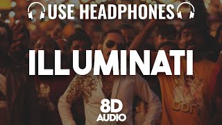 Illuminati  8D AUDIO🎧 AaveshamJithu MadhavanFahadh FaasilSushin ShyamDabzeeVinayak Lyrics [upl. by Rubliw915]