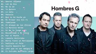 HOMBRES G  GREATEST HITS ► VIDEO HIT MIX COMPILATION ► TODOS LOS EXITOS [upl. by Seaddon]