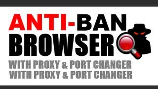 AntiBan Browser Tool New 2013 [upl. by Eitsud]