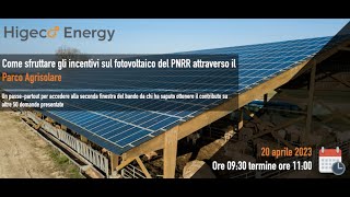 Come sfruttare gli incentivi sul fotovoltaico del PNRR attraverso il Parco Agrisolare [upl. by Anelhtak]