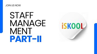 How to Manage Staff in iSkool ERP 2025  Part2 [upl. by Mount]