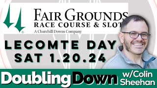 EPISODE 60 DOUBLING DOWN at FAIR GROUNDS wColin Sheehan 12024 [upl. by Litnahc615]