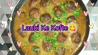 Lauki ke kofte  easy and taste lauki ke kofte lauki kofte [upl. by Nautna]