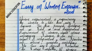 Essay on Women Empowerment in English  WOMEN EMPOWERMENT  Eassy Paragraph [upl. by Nreval]