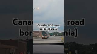 Sarnia 3rd inter country land border crossing music USA family [upl. by Lewendal]