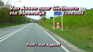 Van Assen naar Giethoorn via Steenwijk 12 04 2024 [upl. by Kirimia]