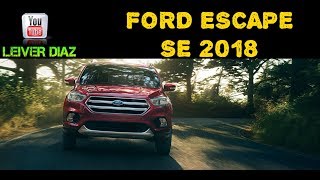 Ford Escape SE 2018 [upl. by Milore]