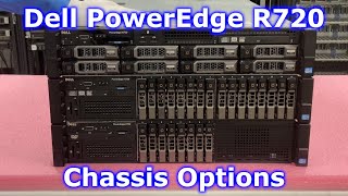 Dell PowerEdge R720 Chassis Overview  Chassis Options  8 Bay SFF  8 Bay LFF  16 Bay SFF  PCIe [upl. by Onimixam927]