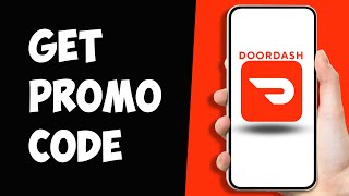 How To Get DoorDash Promo Code 2024 [upl. by Harli]