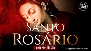 Santo Rosário  Frei Gilson  Som do Monte [upl. by Narcissus875]