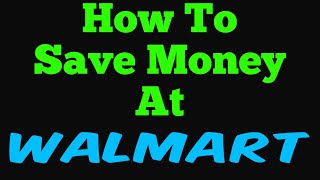 You Save Money Shopping At Walmart [upl. by Mou]