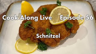 Cook Along Live Schnitzel German Crispy Pork Cutlet [upl. by Pavlish899]