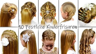 10 Festliche Kinderfrisuren II  Einfache Flechtfrisuren  Schöne Frisuren amp Zöpfe [upl. by Amimej]