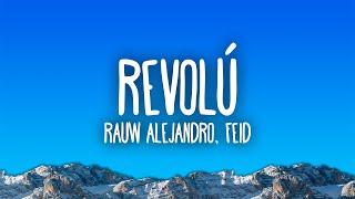 Rauw Alejandro amp Feid  Revolú [upl. by Anneres460]