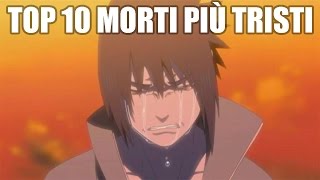 TOP 10 MORTI PIÙ TRISTI DEI MANGA E ANIME [upl. by Aisyle]