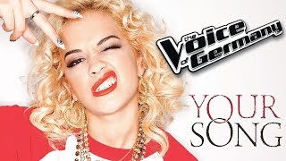 Rita Ora  Your Song The Voice of Germany S07E09 16112017 [upl. by Wahkuna389]