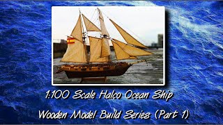 My first wooden ship model build ever 1100 Scale Halco Ocean Ship [upl. by Veradi]