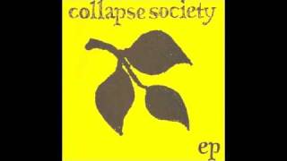 Collapse Society  History Agression [upl. by Virginia]