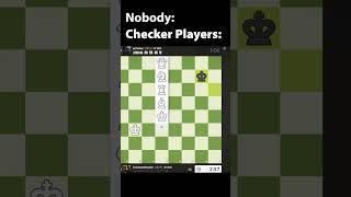 Checker players be like [upl. by Laumas]