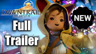 NEW FULL Dawntrail Trailer FFXIV [upl. by Analram918]