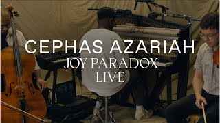 Cephas Azariah  Joy Paradox Live Performance [upl. by Brynna]