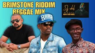 Brimstone Riddim Reggae Mix feat Sean Paul Busy Signal Beres Hammond DJ Idol [upl. by Sylvanus689]